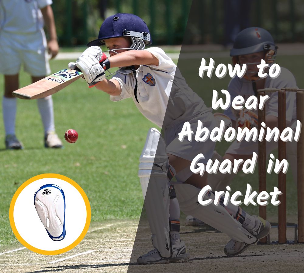 How to Wear an Abdominal Guard Like a Pro in Cricket
